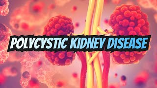 Polycystic Kidney Disease (updated 2023) - CRASH! Medical Review Series