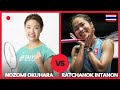 Ratchanok Intanon(THA) vs Nozomi Okuhara(JPN) Badminton Match Highlights | World Championships 2019