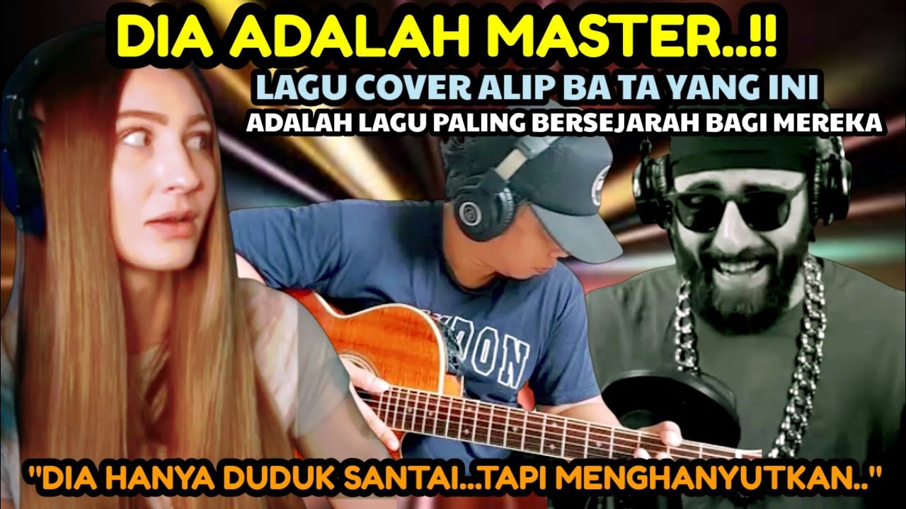 DIA ADALAH MASTER ‼️ COVER LAGU ALIP BA TA YANG INI ADALAH LAGU PALING ...