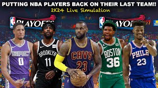 What If NBA Players went BACK to the Last Team they Played For?! (2K24 Simulatio