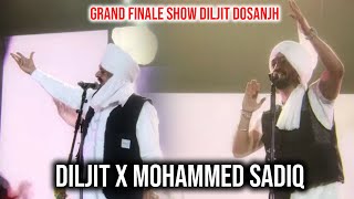 Diljit With Mohammed Sadiq Best Moment Ludhiana Grand Finale Show | Dil Luminati Tour Ludhiana