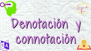 Denotación y connotación