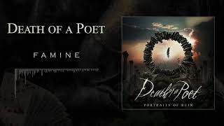 Death of a Poet - Famine