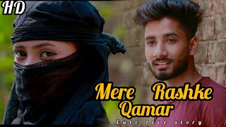 Mere Rashke Qamar |Junaid Asghar |Cute love story |Romantic Hindi song |Official joy@teamraj4292