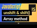 JavaScript shift and unshift Method   Complete JS Array Methods Series