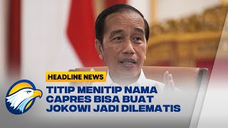 Politikus PDIP : Jangan Buat Posisi Presiden Menjadi Dilematis