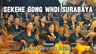 KEREN..!!! Sekehe Gong WHDI Surabaya Binaan Ekanta Swavita Budaya - Piodalan Pura Agung Jagat Karana