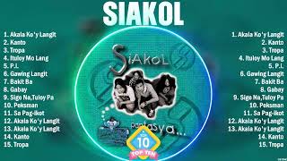 Siakol Best OPM Songs Ever ~ Most Popular 10 OPM Hits Of All Time