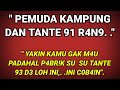 Tante mira sangat 9!ra ng || cerpen romantis