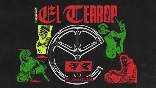 Yellow Claw Ft Jon Z And Lil Toe - El Terror Audio Oficial