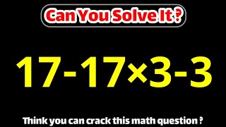 This Simple Math Problem is Confusing Everyone!