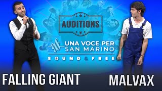 Falling Giant e Malvax - Una Voce per San Marino (audizioni)