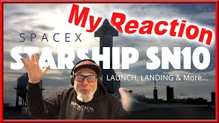 SpaceX Starship 10 Test Flight. Launch, Landing & More…