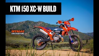 2022 KTM 150 XC-W BUILD- Singletrack Weapon!