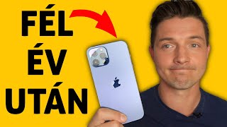 iPhone 12 Pro Max - Vélemény fél év után!