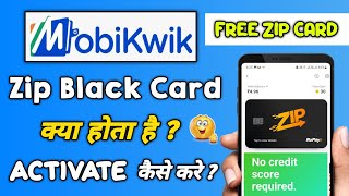 Mobikwik zip black card activate kaise kare | mobikwik zip card kay hota hai | mobikwik zip