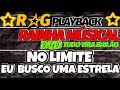 PLAYBACK|Medley 5/DVD RAINHA MÚSICAL/No Limite/Eu Busco Uma Estrela