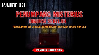 CERITA NGERI - PENUMPANG MISTERIUS DIKURSI SEBELAH PART13