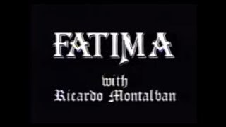 Fatima Documentary with Ricardo Montalban