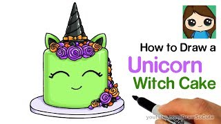 How to Draw a Unicorn Witch Cake Easy