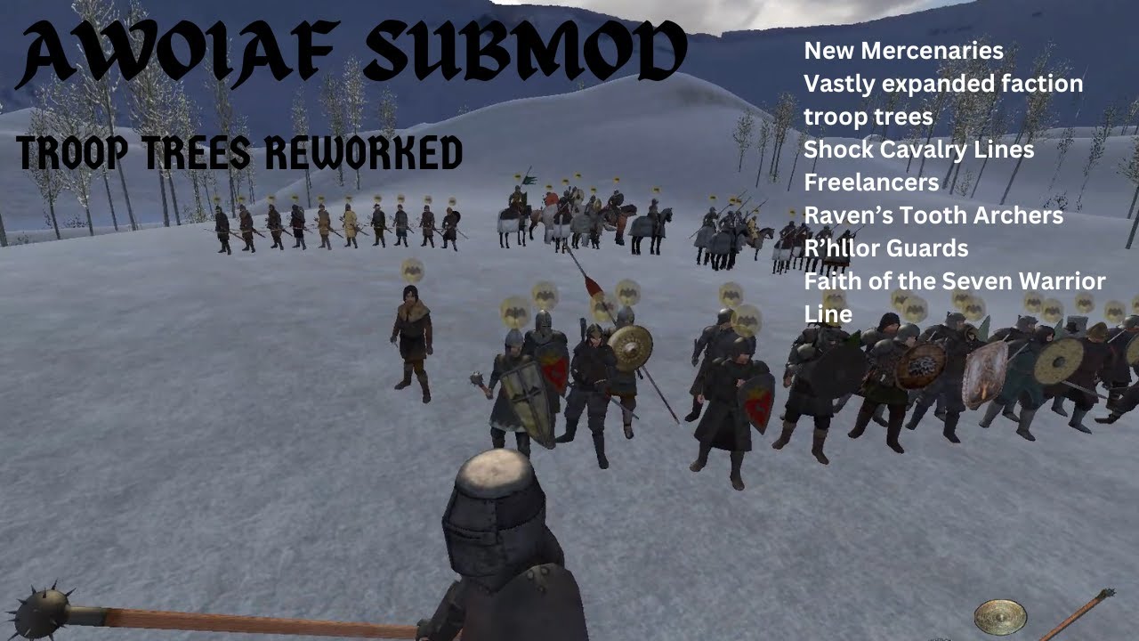 Submod For Awoiaf Update Youtube