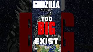 Godzilla's Size is a 'Giant' Problem 😱! #shorts