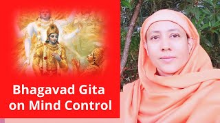 Bhagavad Gita on Mind Control - Pravrajika Divyanandaprana