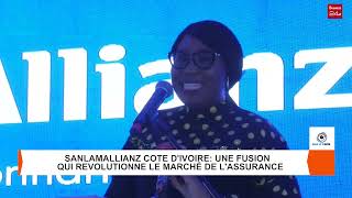 SANLAMALLIANZ COTE D' IVOIRE UNE FUSION QUI REVOLUTIONNE LE MARCHE DE L'ASSURANCE