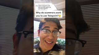 Why Scammers use Telegram!