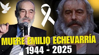 😱Muere Emilio Echevarría, famoso actor que interpretó a \