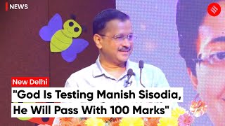 Arvind Kejriwal: "Manishji is fine, and has asked you students to focus on studies"