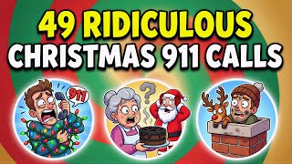 49 Ridiculous Christmas 911 Calls That Operators Couldn’t Believe | Full Compilation Part 2