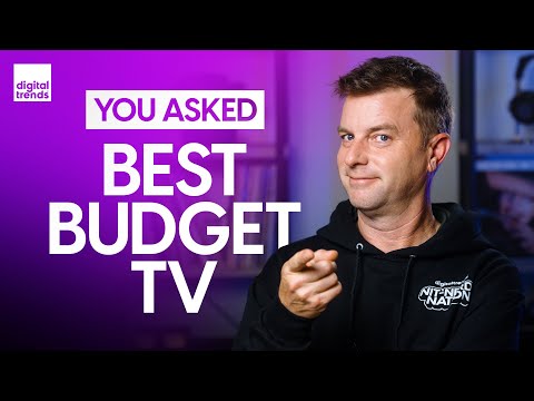 Best Budget TV Under 600, Why Is TV Calibration Still Required? You Asked Ep. 10