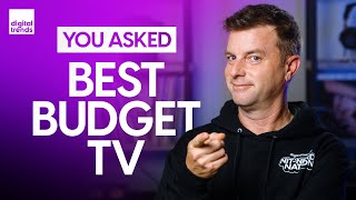 Best Budget TV Under $600, Why Is TV Calibration Still Required? | You Asked Ep.