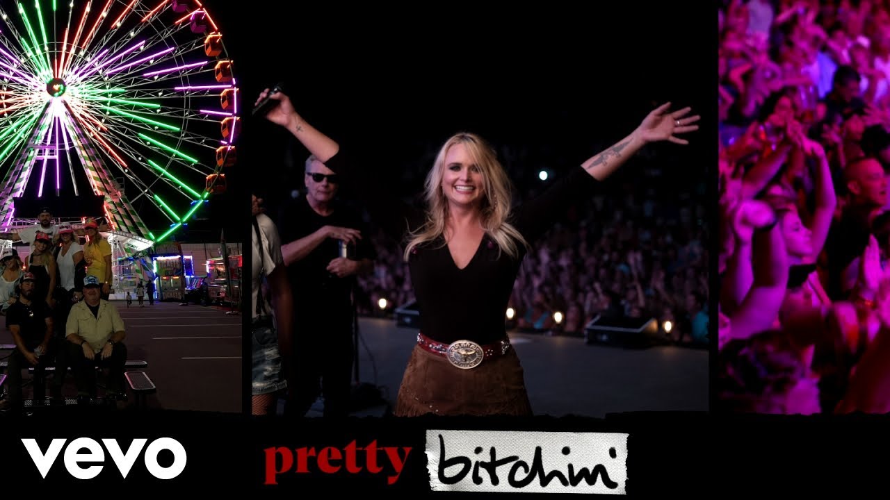 Miranda Lambert - Pretty Bitchin' Miranda Lambert - Pretty Bitchin'