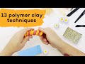 13 polymer clay techniques