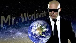 Pitbull - Mr. Worldwide (EXTENDED)
