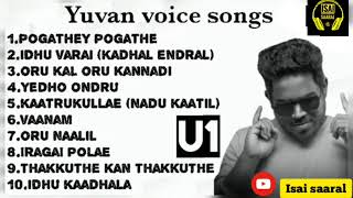 Yuvan Shankar Raja Hits || Yuvan songs || U1 songs tamil || U1 Drugs🎧💊💉 || Tamil songs ||