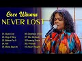 ⚡ Never Lost Cece Winans ⚡ The Best Playlist Of Cece Winans
