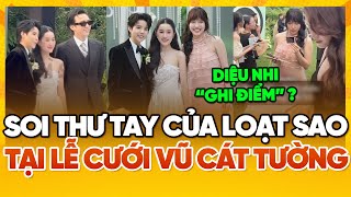 Soi Thư Tay Của Loạt Sao Việt Dự Cưới Vũ Cát Tường - Diệu Nhi Ghi Điểm Vì Loạt Chi Tiết? I Showbiz