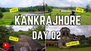 Mountains, Ketki Lake and Jhargram Rajbari II Hidden Gems near Kolkata IIKankrajhore Day 02 II