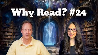 Why Read? Episode #24, Ft. The Library Ladder
