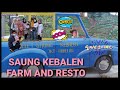 Makan Siang di Saung Kebalen Farm and Resto Babelan Bekasi - Resto yang cocok untuk kumpul keluarga