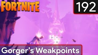 FORTNITE - Gorger's Weakpoints #192