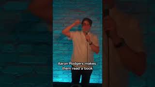 A joke about Aaron Rodgers and Pat Mcafee. Sorry Boston Connor. #comedy #standup #patmcafee #nfl