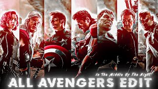 All Avengers Edit | Middle Of The Night #marvel #avengers