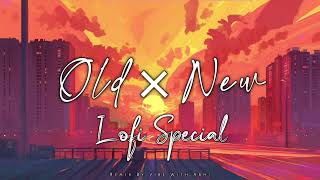 Old Vs New Lofi Special || Slowed+Reverb || @vibewithabhi58 || #lofi #lovesong #music #lofimusic