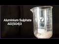 Preparation of Aluminium sulphate [ Al2(SO4)3 ]