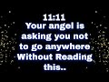 11:11 Your angel is asking you not to go anywhere Without Reading this. 💌 Jesus says ✝️#jesusmessage