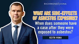 What are the side effects of asbestos exposure?